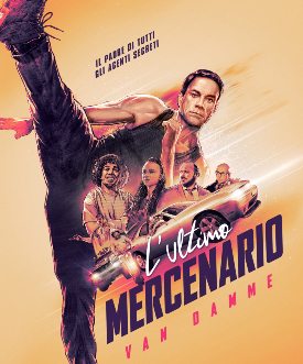 il poster de l'ultimo mercenario mostra van damme sferrare il suo proverbiale calcio - nerdface