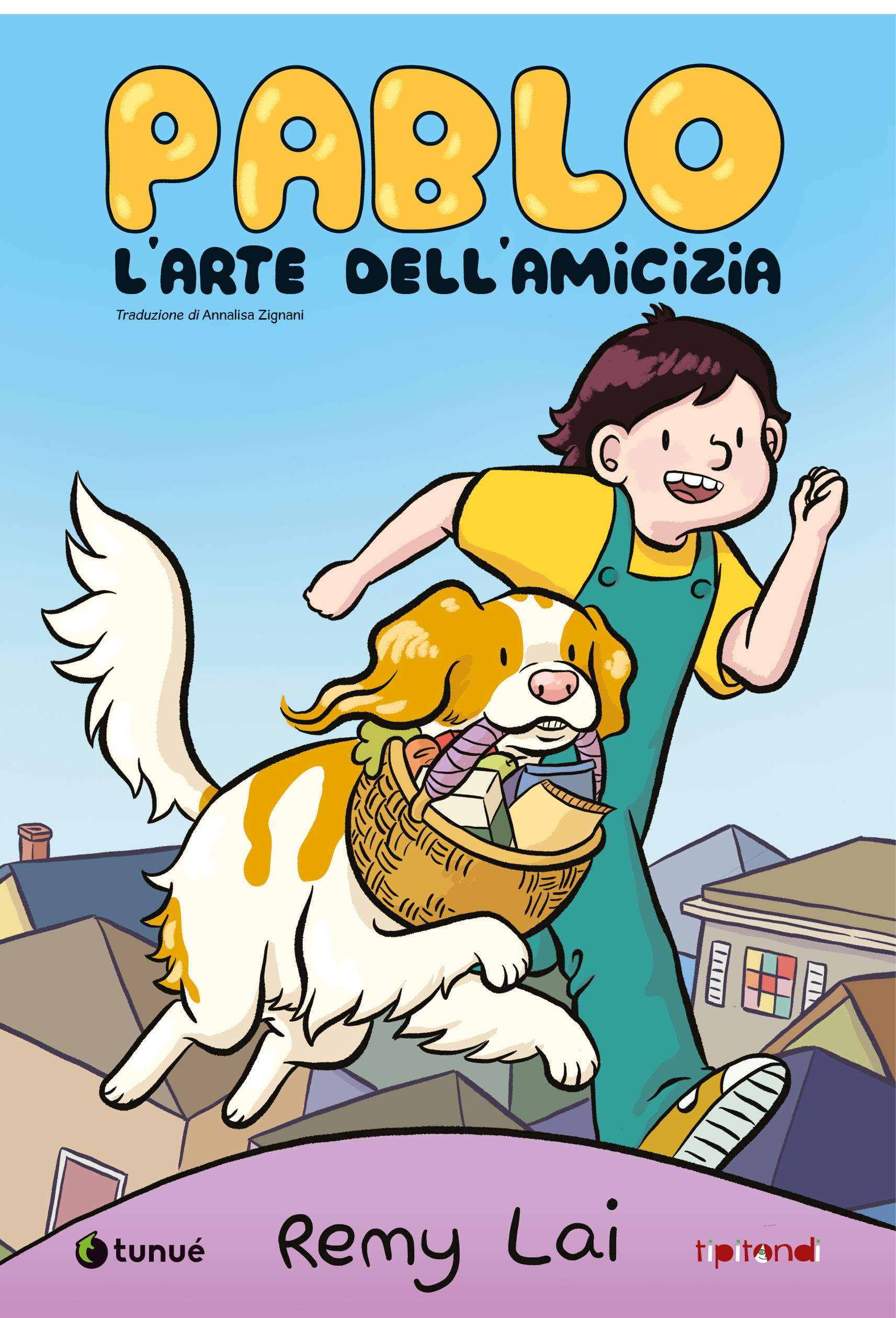 Copertina di Pablo e l'arte dell'amicizia di di Tunué - nerdface