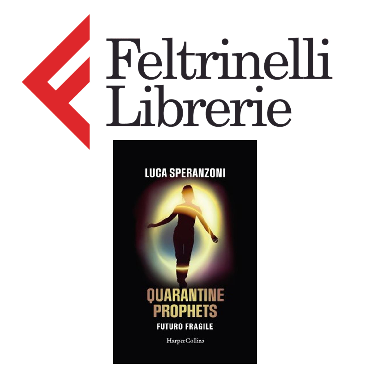 lo shop feltrinelli dove acquistare il libro quarantine prophets - nerdface