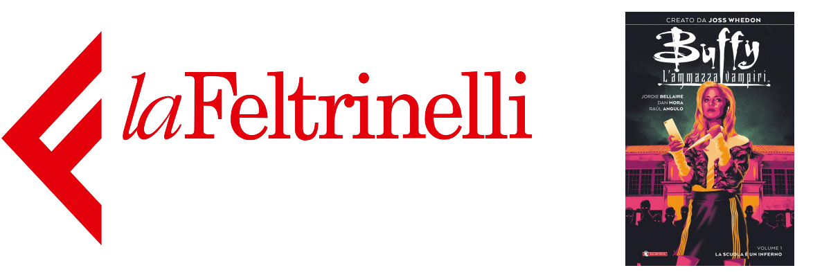 lo shop feltrinelli dove acquistare il fumetto di buffy l'ammazzavampiri - nerdface