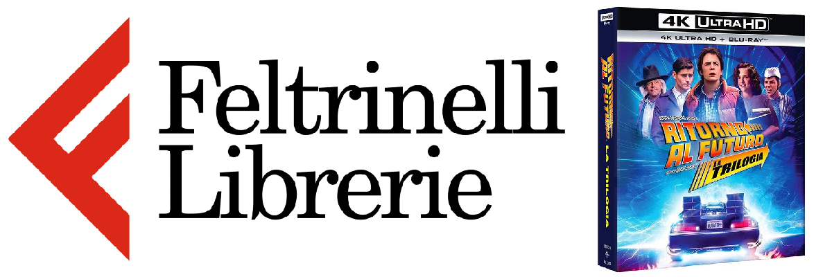lo shop feltrinelli dove acquistare l'home video in 4k uhd della trilogia di ritorno al futuro - nerdface