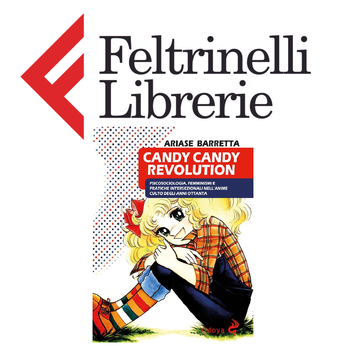lo shop feltrinelli dove acquistare il libro dedicato a candy candy - nerdface