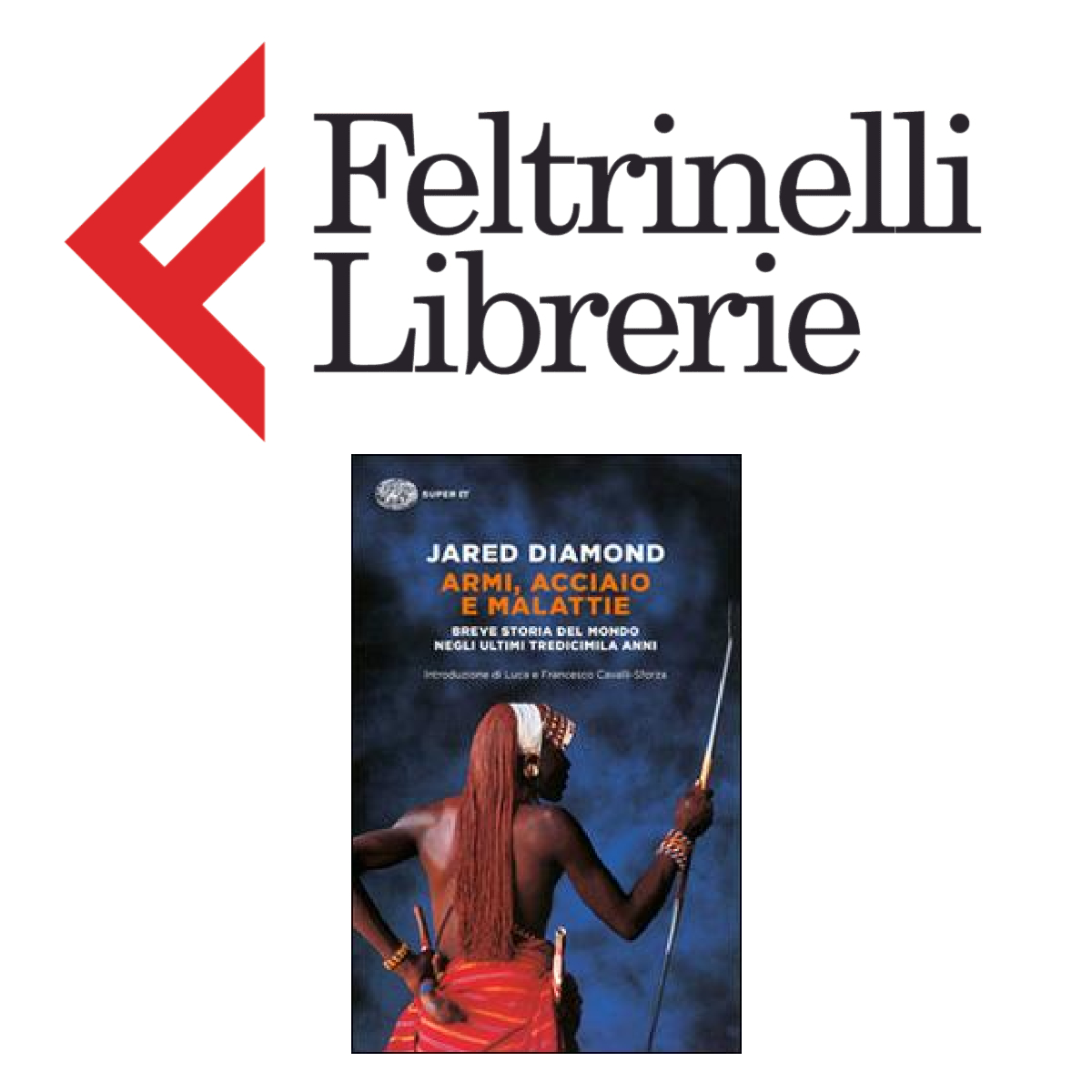 lo shop feltrinelli dove acquistare il libro armi acciaio e malattie - nerdface