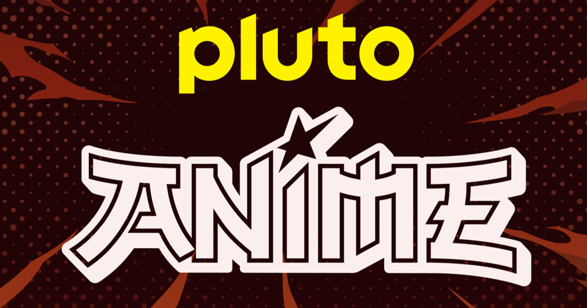 Pluto Tv: gli anime sulla piattaforma streaming di Paramount+ - Nerdface