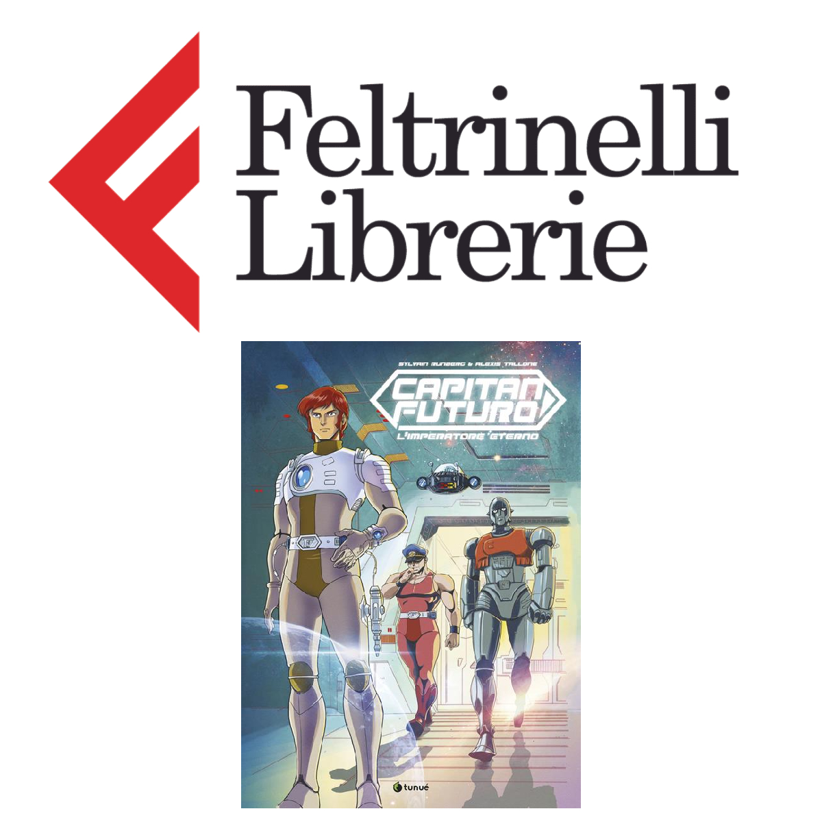 lo shop feltrinelli dove acquistare il fumetto di capitan futuro - nerdface