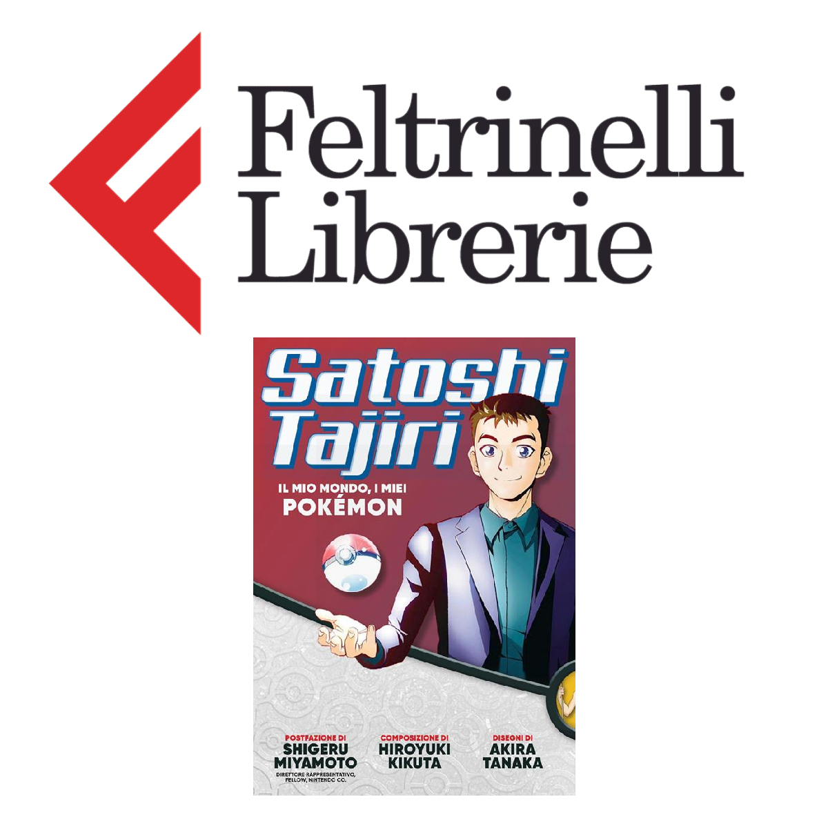 lo shop feltrinelli dove acquistare il libro su satoshi tajiri dedicato ai pokémon - nerdface