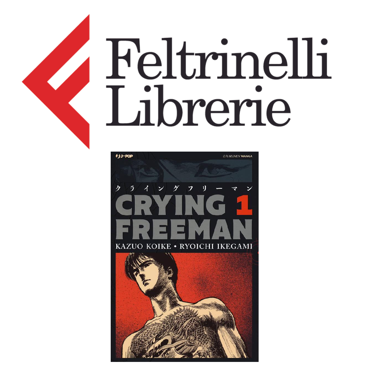 lo shop feltrinelli dove acquistare il volume 1 di crying freeman - nerdface