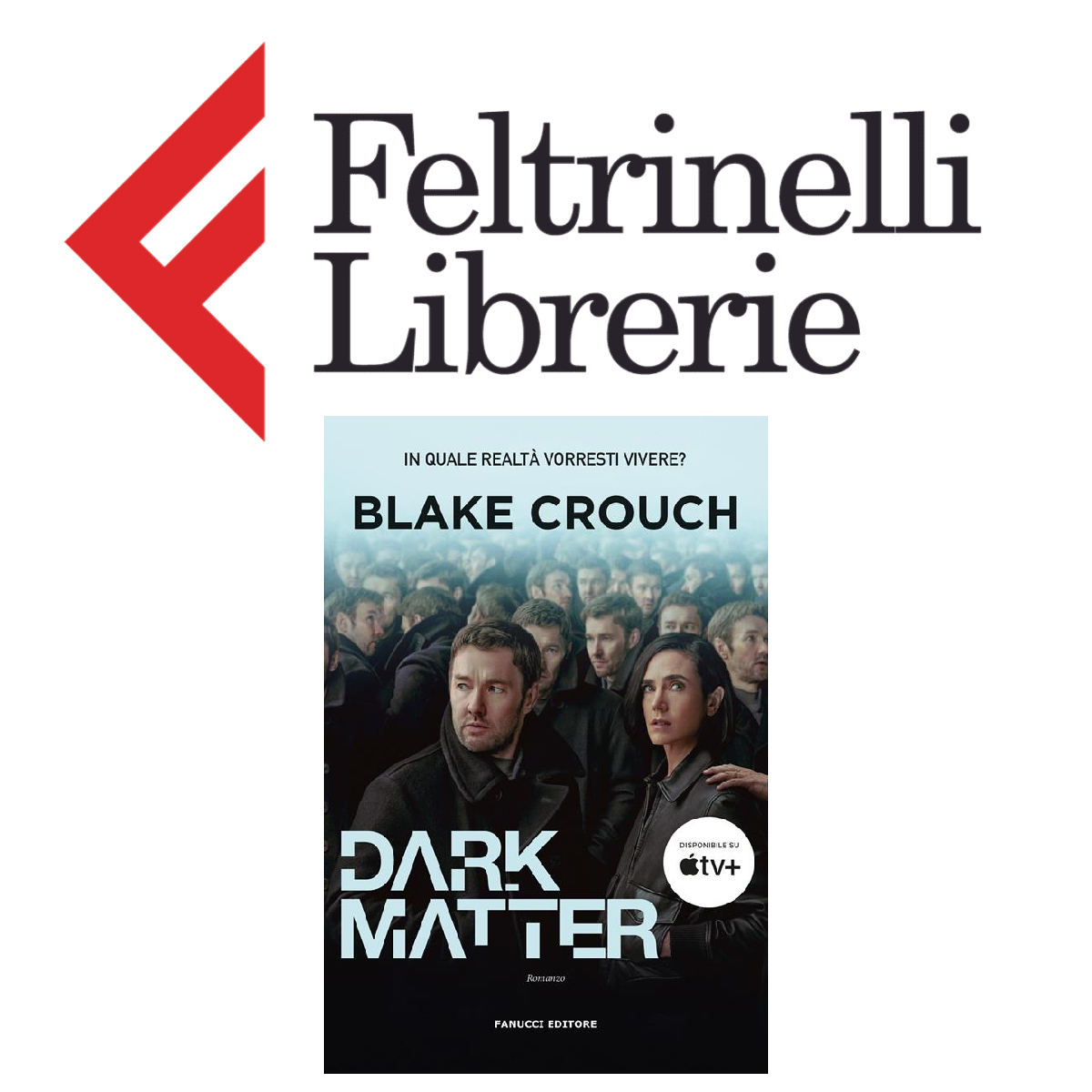 lo shop feltrinelli dove acquistare il libro dark matter - nerdface
